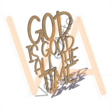 Frase Decorativa - God is Good