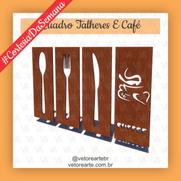 #R44 - Quadro Talheres E Café