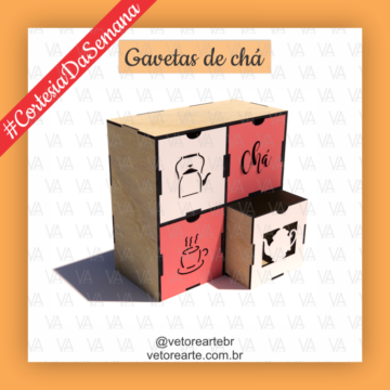 #R44 - Gavetas de chá