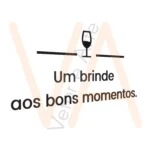 Vetor para CNC Laser - Quadro Um Brinde aos momentos - em MDF 03mm